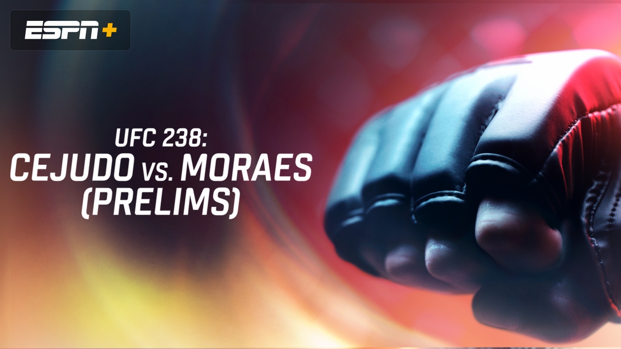 UFC 238: Cejudo vs. Moraes (Prelims)