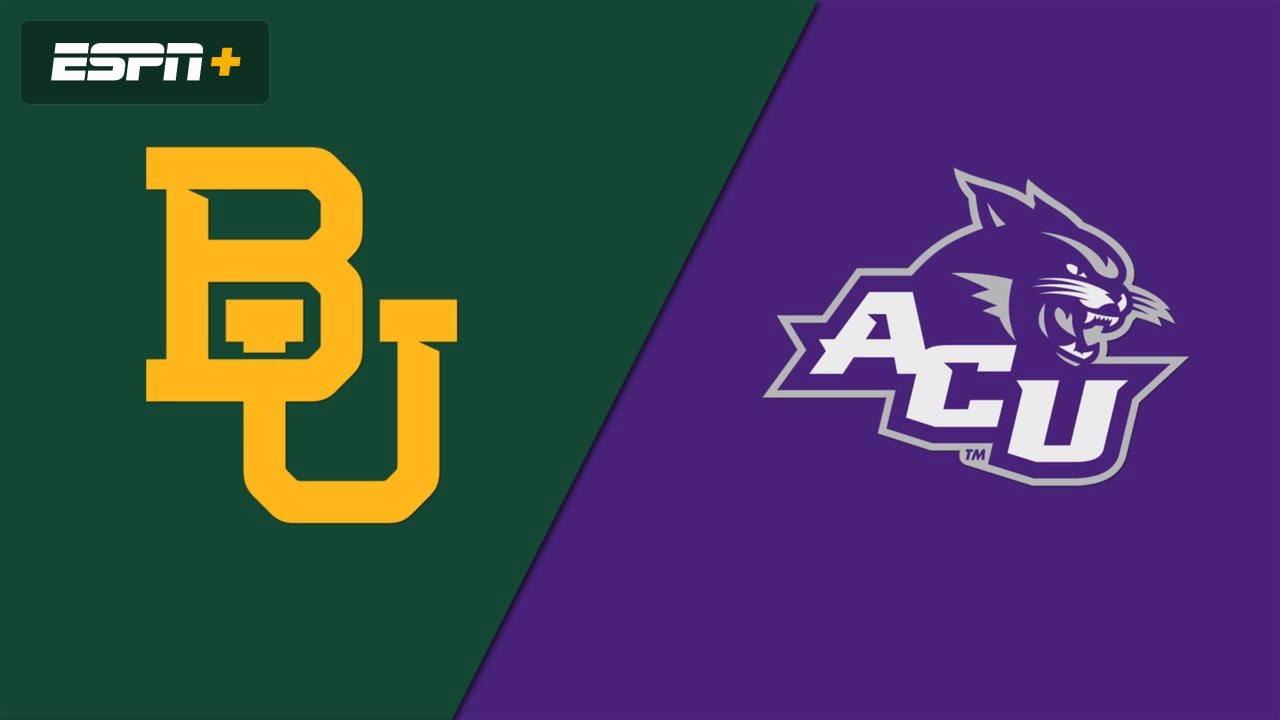 Baylor vs. Abilene Christian