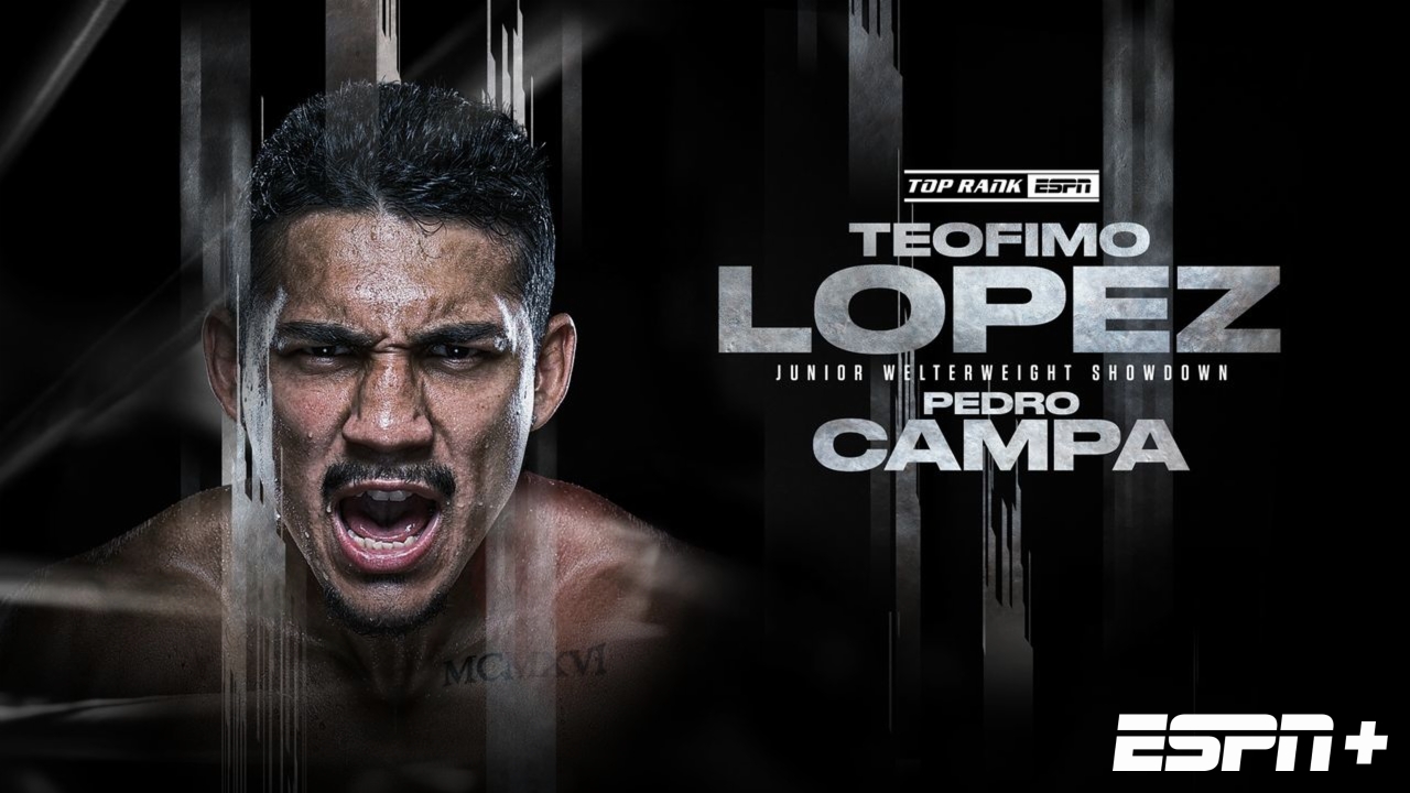 Top Rank Boxing on ESPN: Lopez vs. Campa