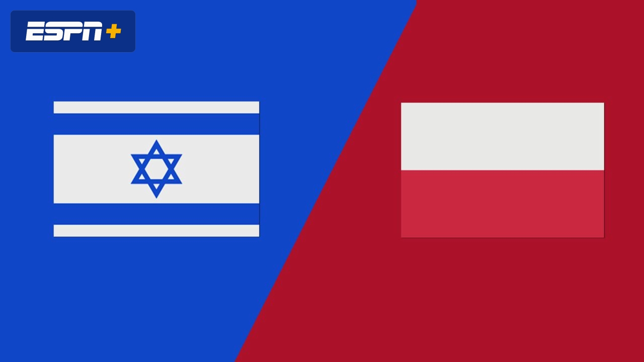 Israel vs. Poland
