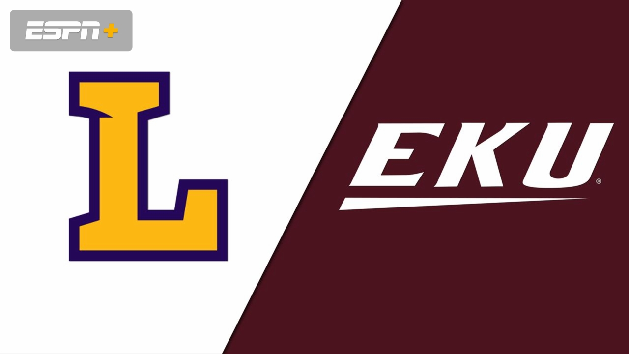 Lipscomb vs. Eastern Kentucky