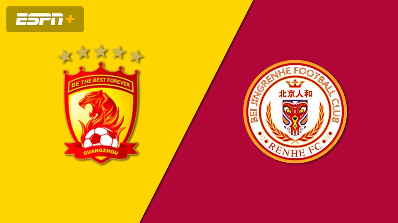 Guangzhou Evergrande vs. Beijing Renhe FC (Chinese Super League)