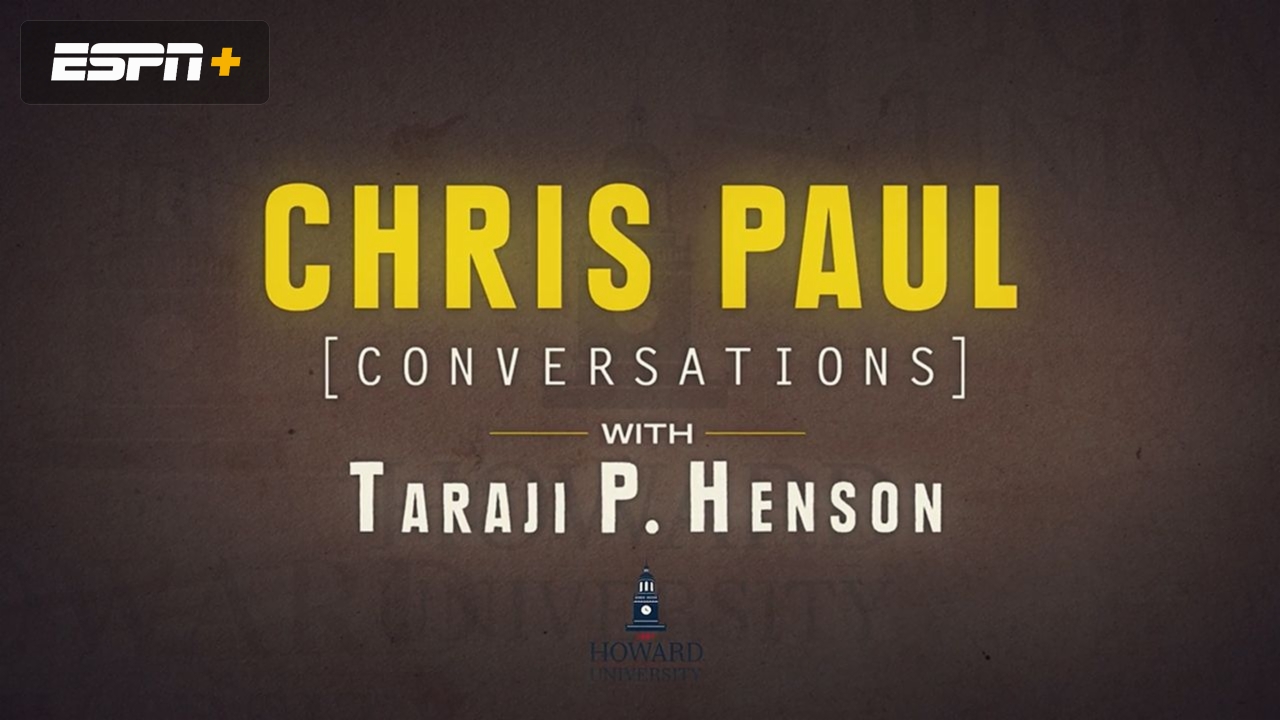 Why Not Us: A Conversation with Taraji P. Henson and Chris Paul