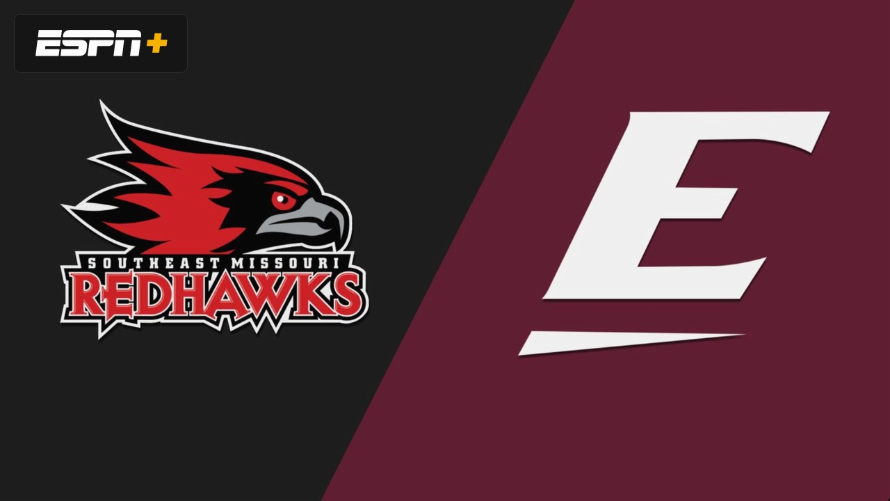 Southeast Missouri State vs. Eastern Kentucky (W Basketball)