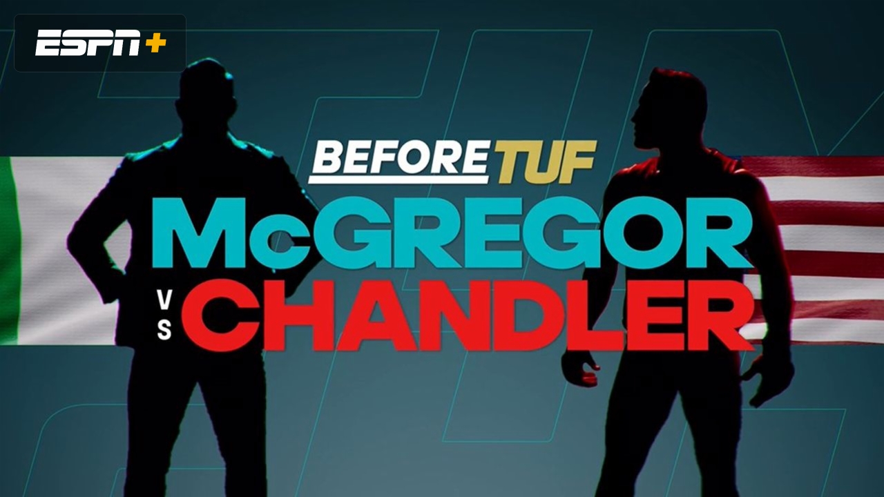 Team McGregor vs. Team Chandler (Pre-Show)