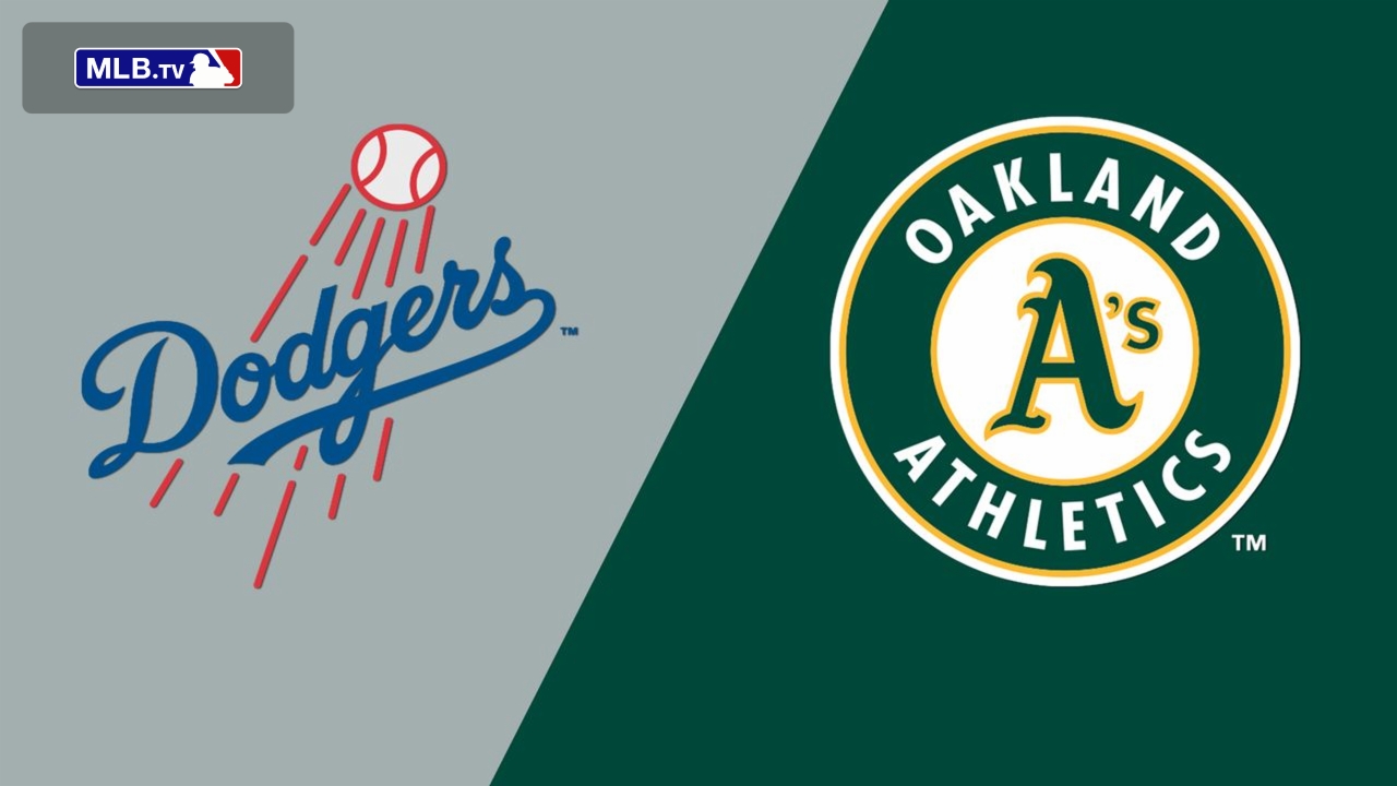 Los Angeles Dodgers vs. Oakland Athletics