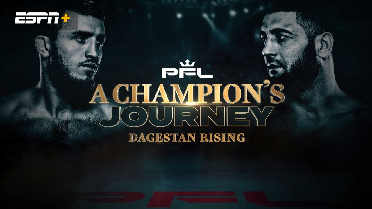 A Champion's Journey - Dagestan Rising