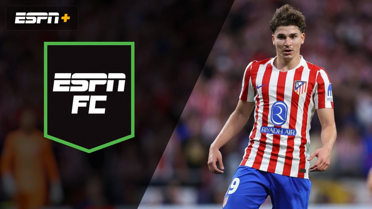 Thu, 5/28 - ESPN FC