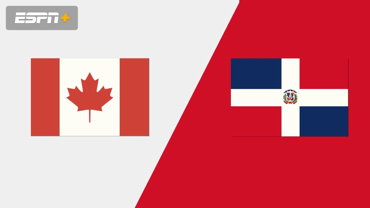 Canada vs. Dominican Republic