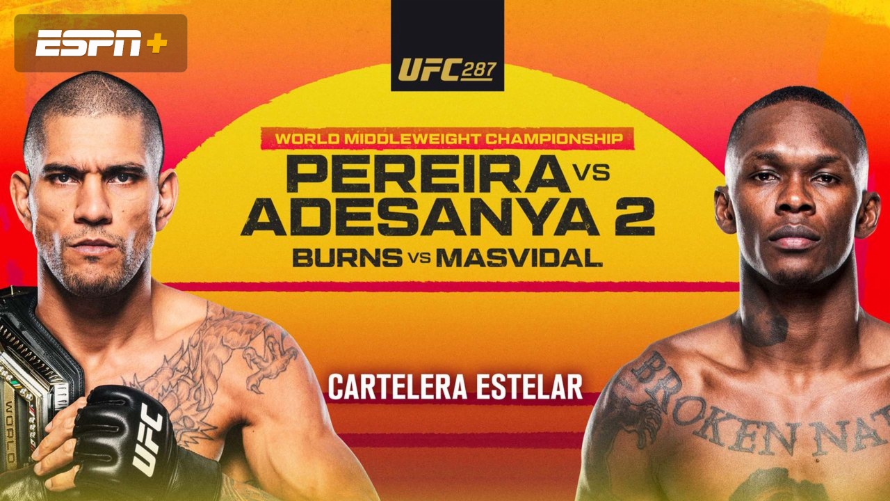 En Español - UFC 287: Pereira vs. Adesanya 2 (Main Card)