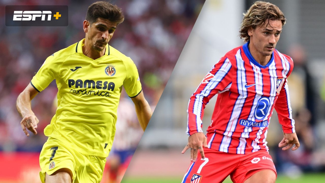 Villarreal vs. Atletico de Madrid (LALIGA)