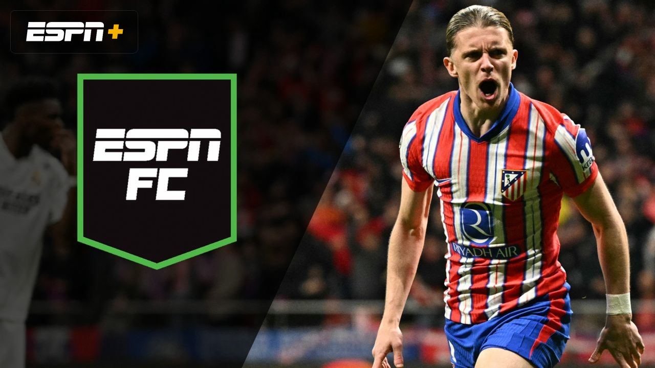 Wed, 3/12 - ESPN FC