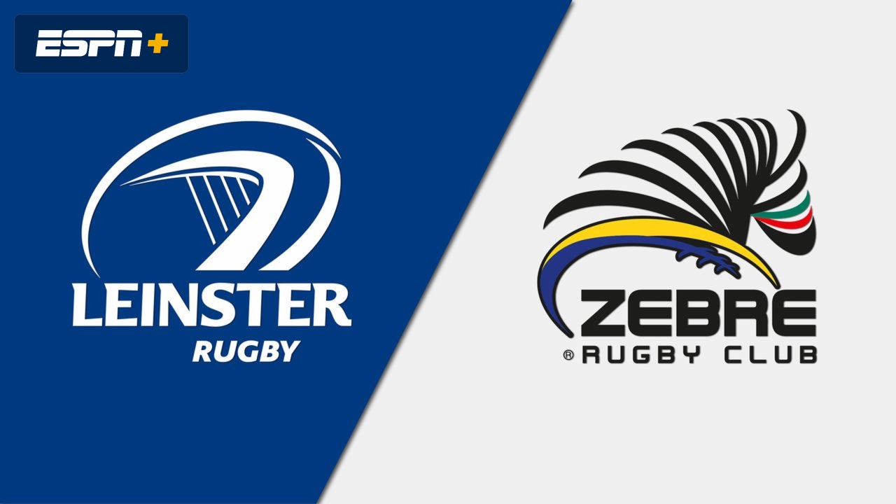 Leinster vs. Zebre Rugby Club (Guinness PRO14 Rugby)