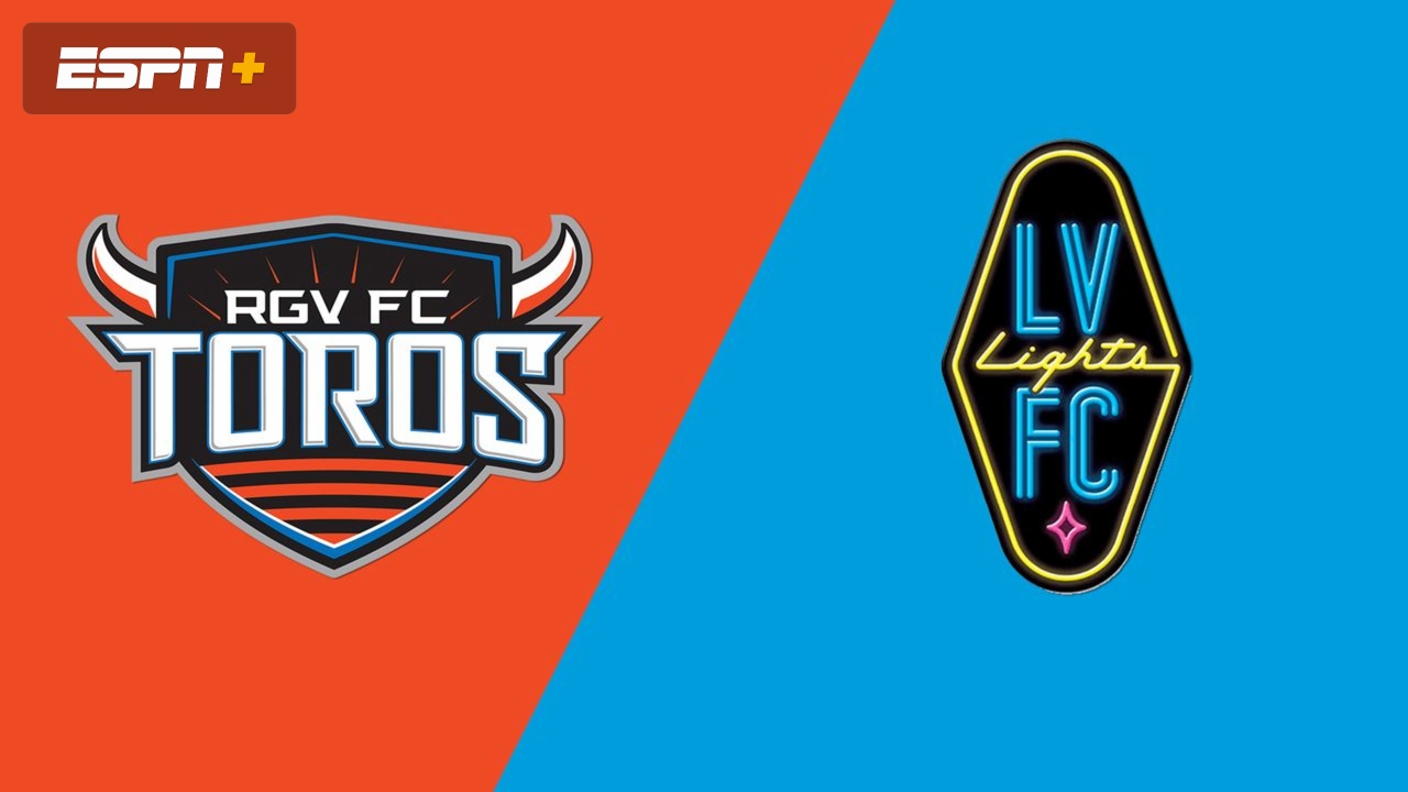 Rio Grande Valley FC vs. Las Vegas Lights FC