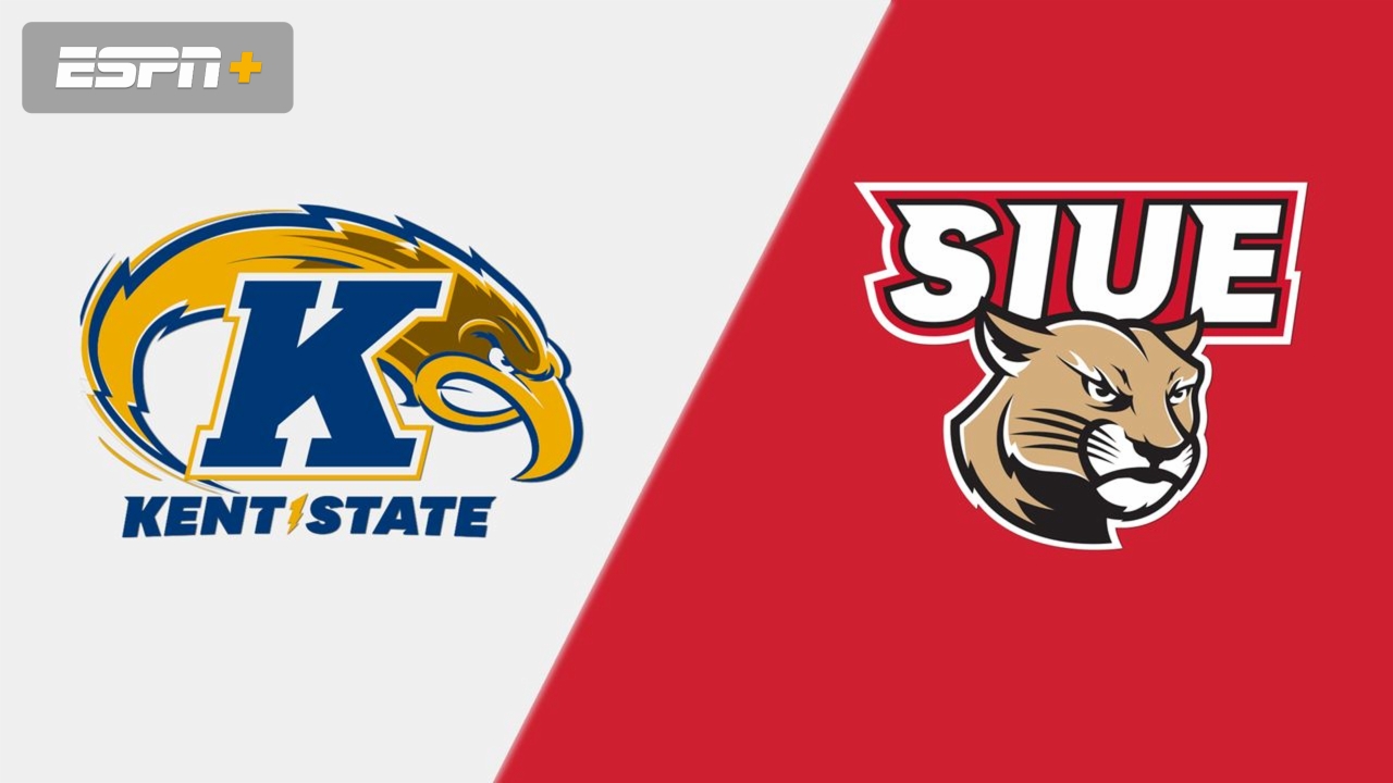 Kent State vs. SIU Edwardsville
