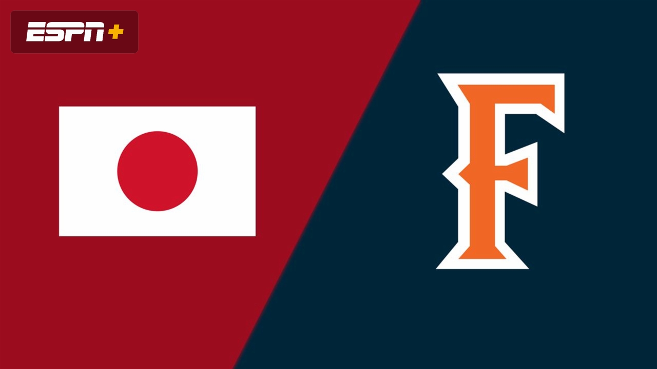 Japan National Team vs. Cal State Fullerton