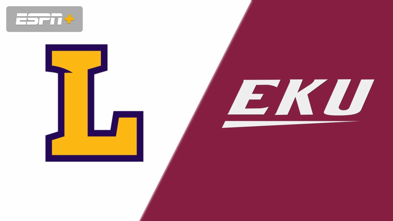 Lipscomb vs. Eastern Kentucky
