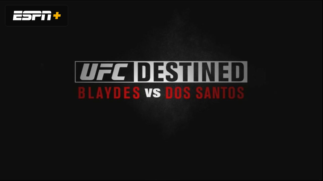 UFC Destined: Blaydes vs. dos Santos (Part 2)
