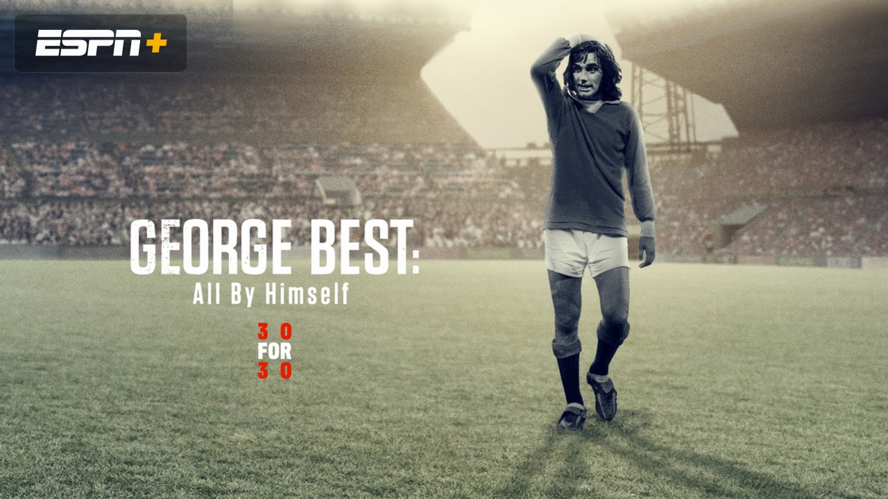 George Best: All By Himself