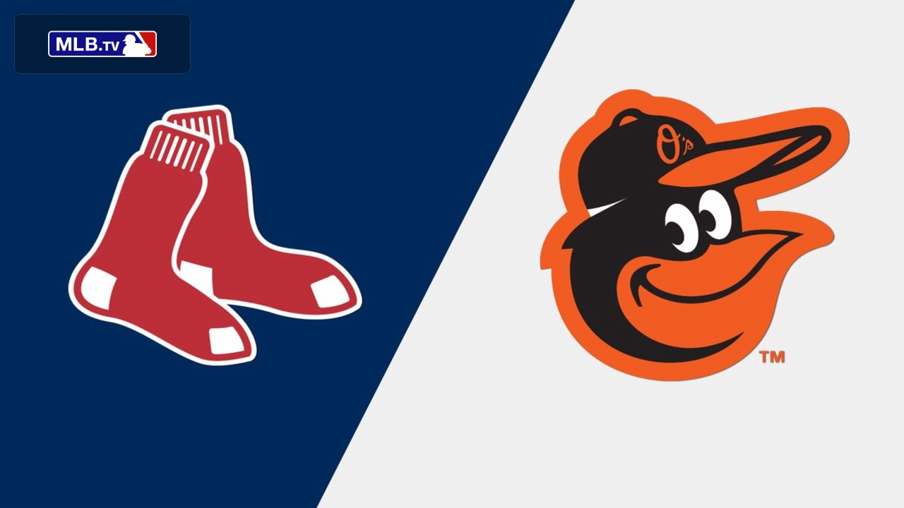 Boston Red Sox vs. Baltimore Orioles
