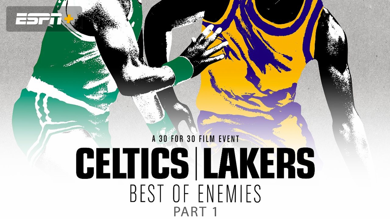 Celtics/Lakers: Best of Enemies Part 1