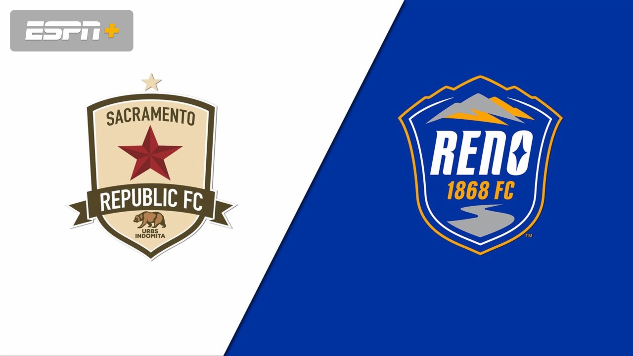 Sacramento Republic FC vs. Reno 1868 FC (USL Championship)