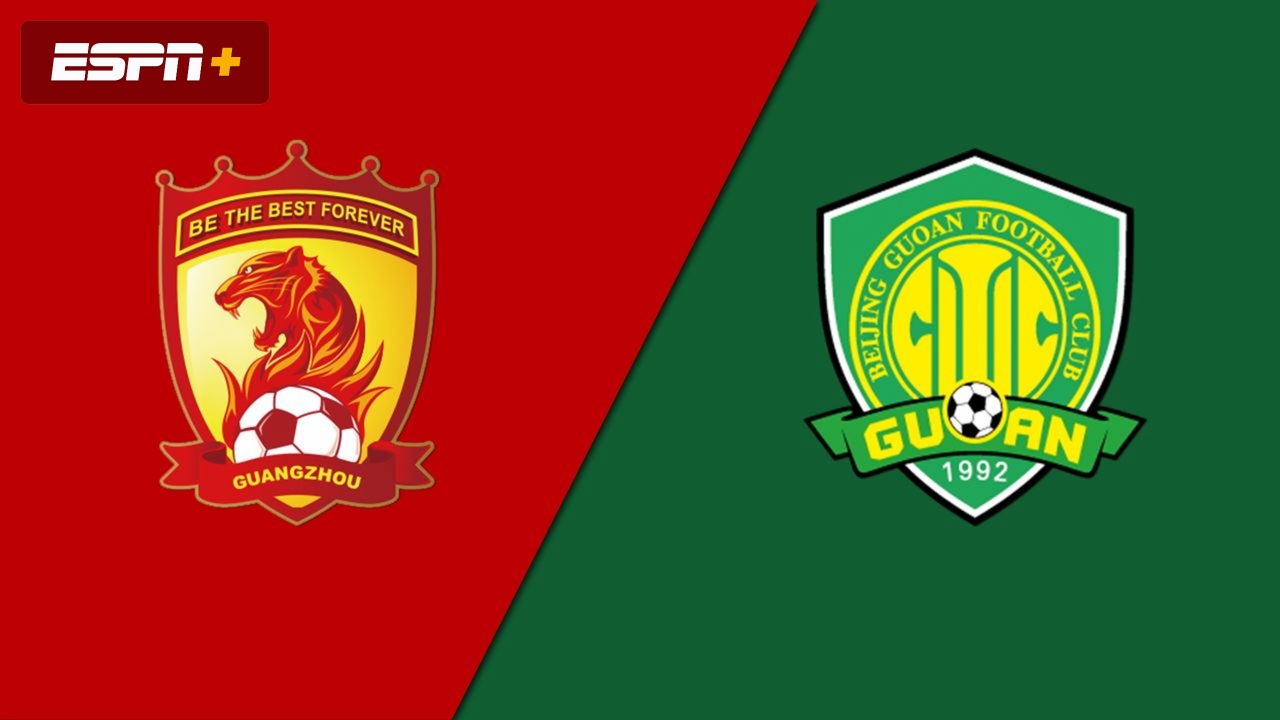 Guangzhou Evergrande vs. Beijing Sinobo Guoan (Chinese Super League)