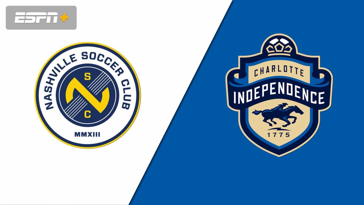 Nashville SC vs. Charlotte Independence (USL Championship)