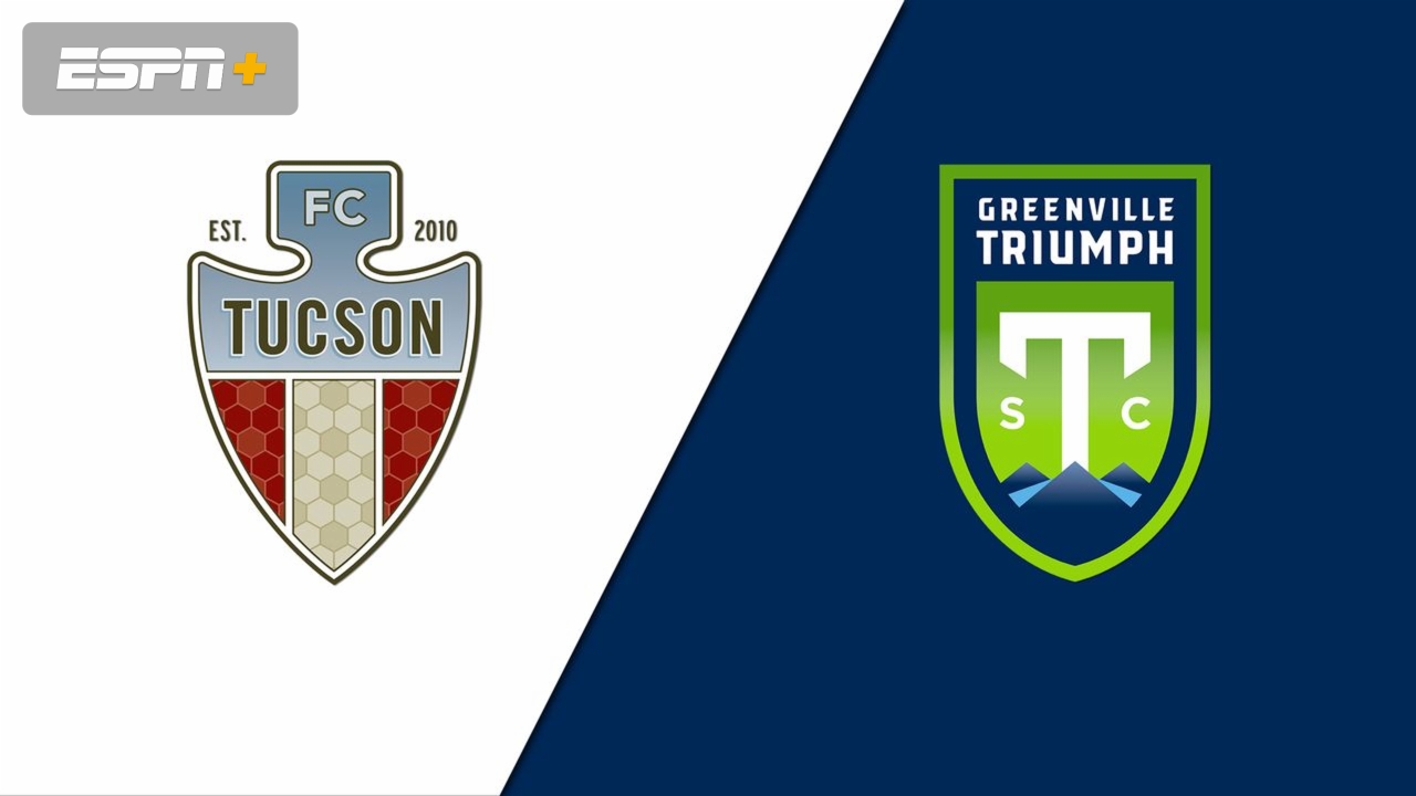 FC Tucson vs. Greenville Triumph SC (USL League One)