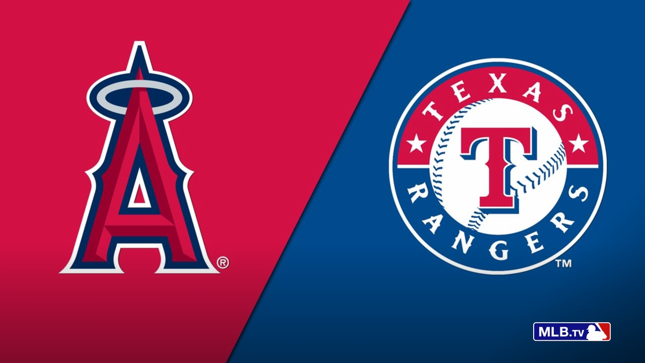 Los Angeles Angels of Anaheim vs. Texas Rangers