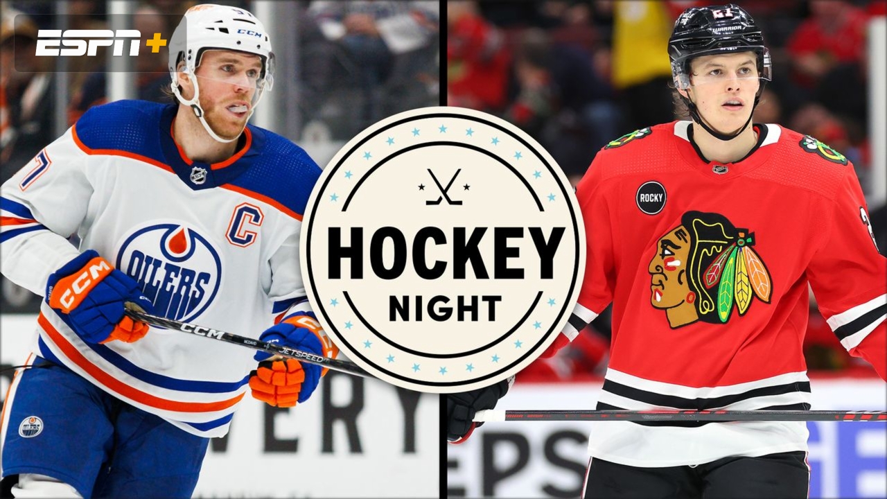 Edmonton Oilers vs. Chicago Blackhawks