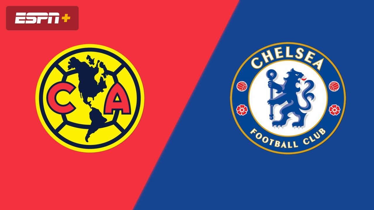 En Español-Club América vs. Chelsea (International Friendly)