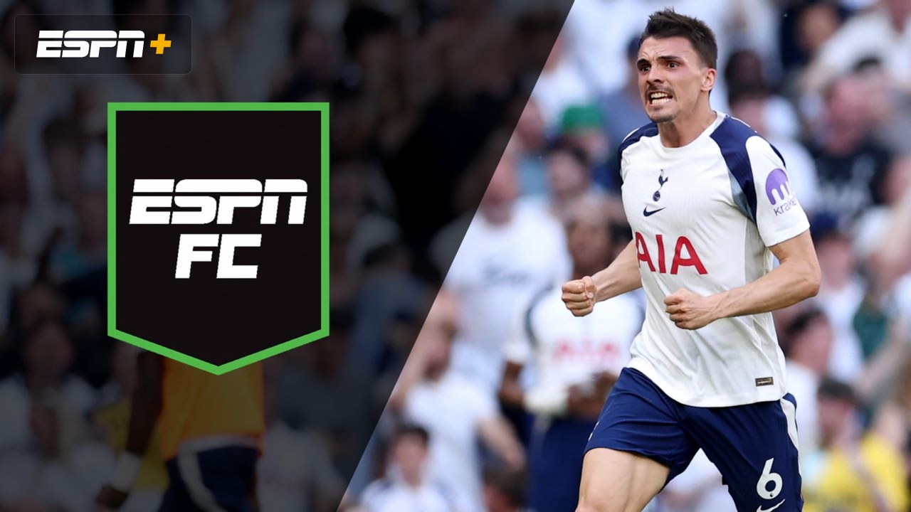 Sun, 5/24 - ESPN FC