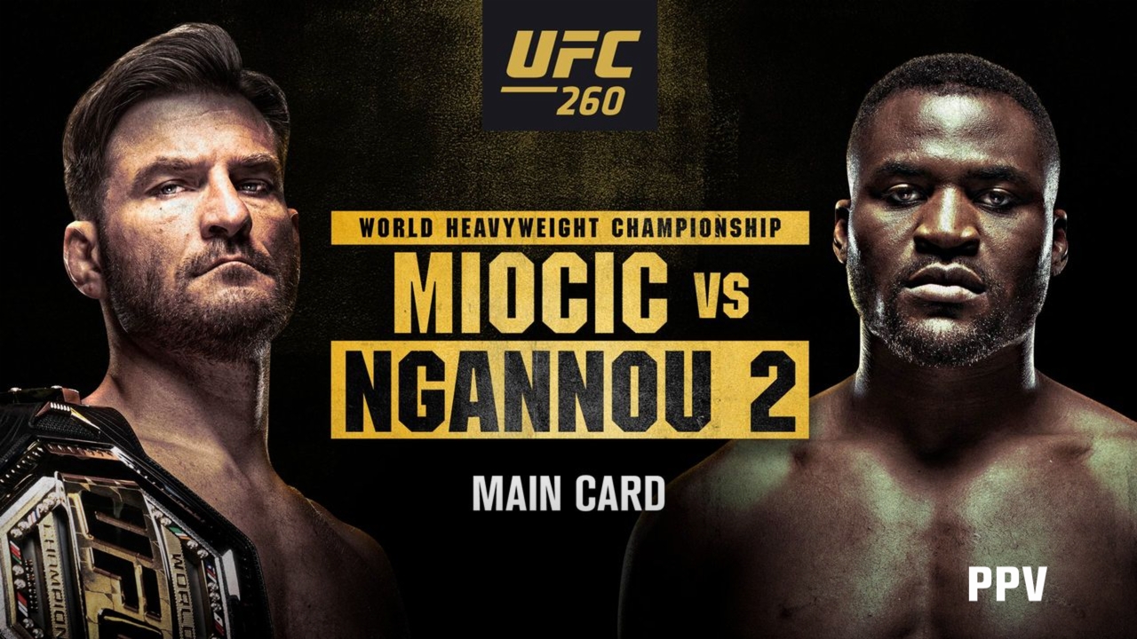UFC 260: Miocic vs. Ngannou 2 (Main Card)