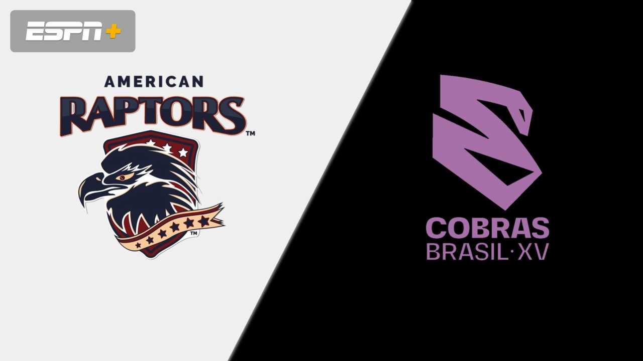 American Raptors vs. Cobras Brasil