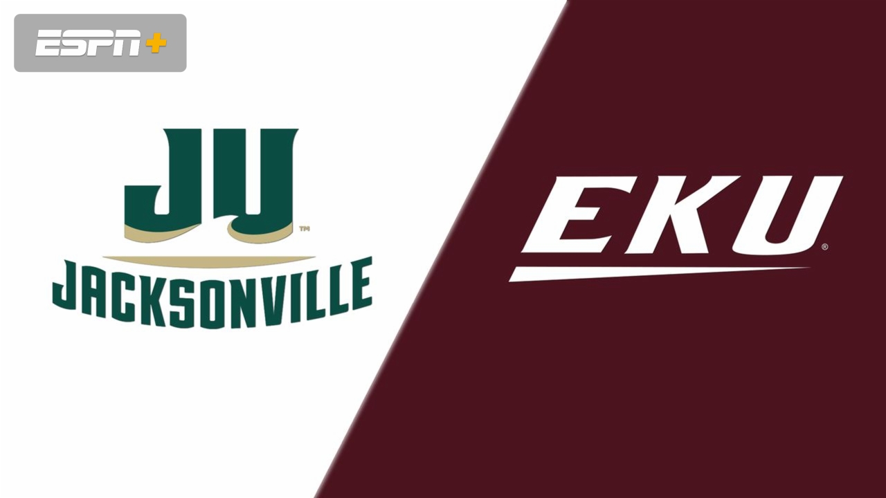 Jacksonville vs. Eastern Kentucky