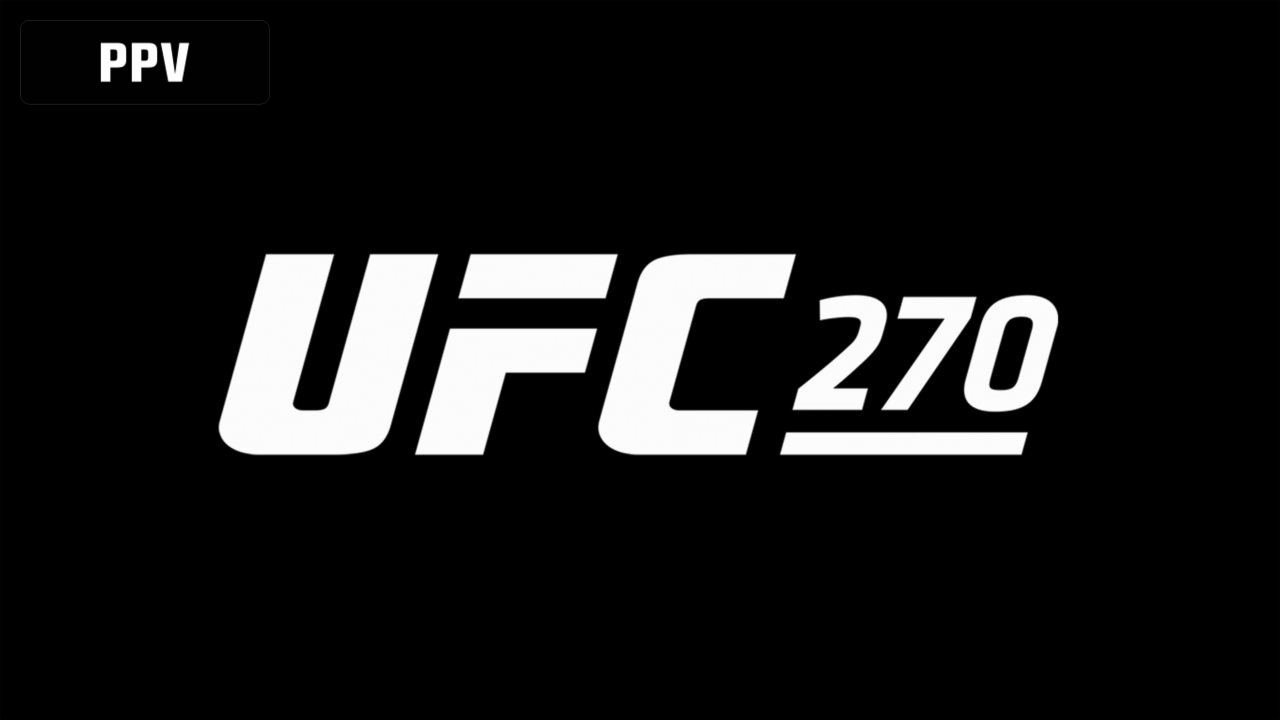Pre-Sale for UFC 270 on 1/22