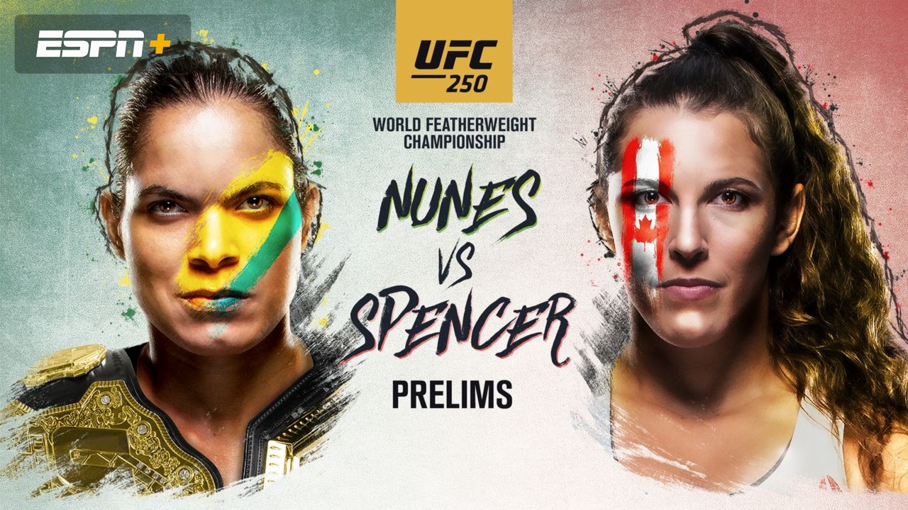 UFC 250: Nunes vs. Spencer presented by Modelo (Prelims)