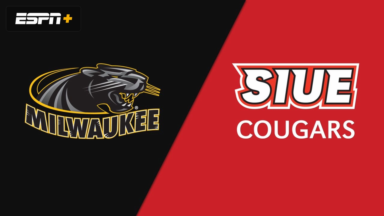 Milwaukee vs. SIU Edwardsville