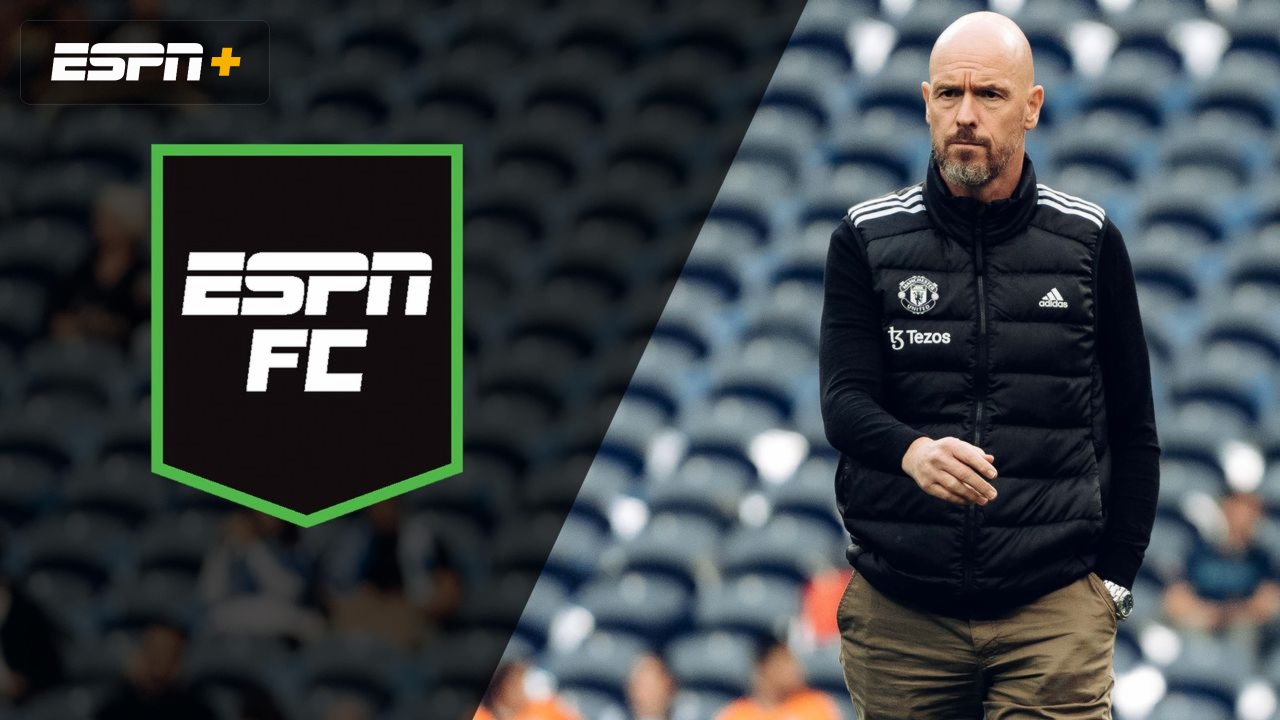 Fri, 10/18 - ESPN FC