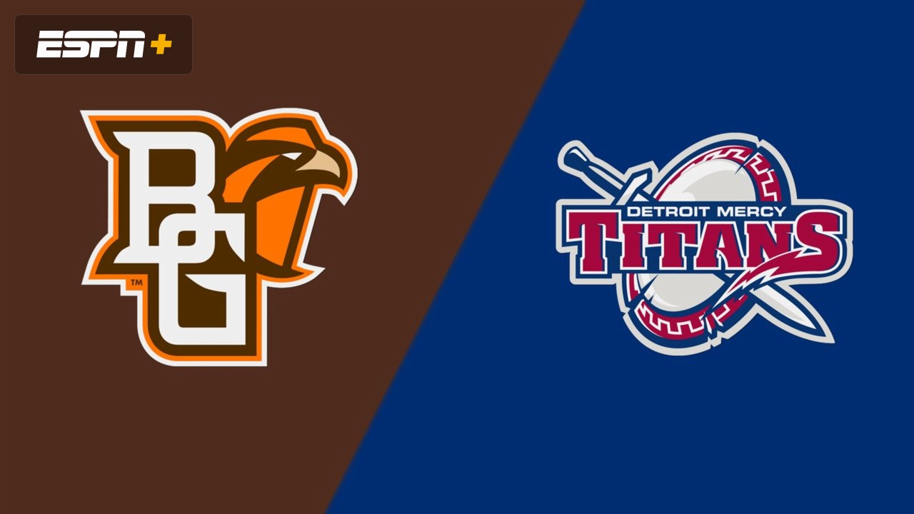 Bowling Green vs. Detroit Mercy