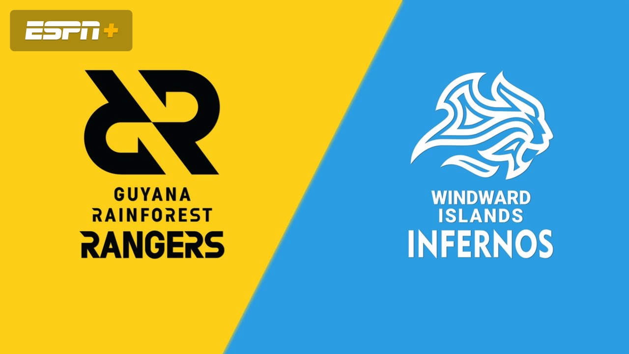 Guyana Rainforest Rangers vs. Windward Islands Infernos