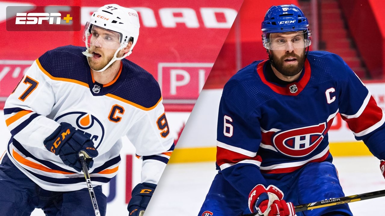 Edmonton Oilers vs. Montreal Canadiens