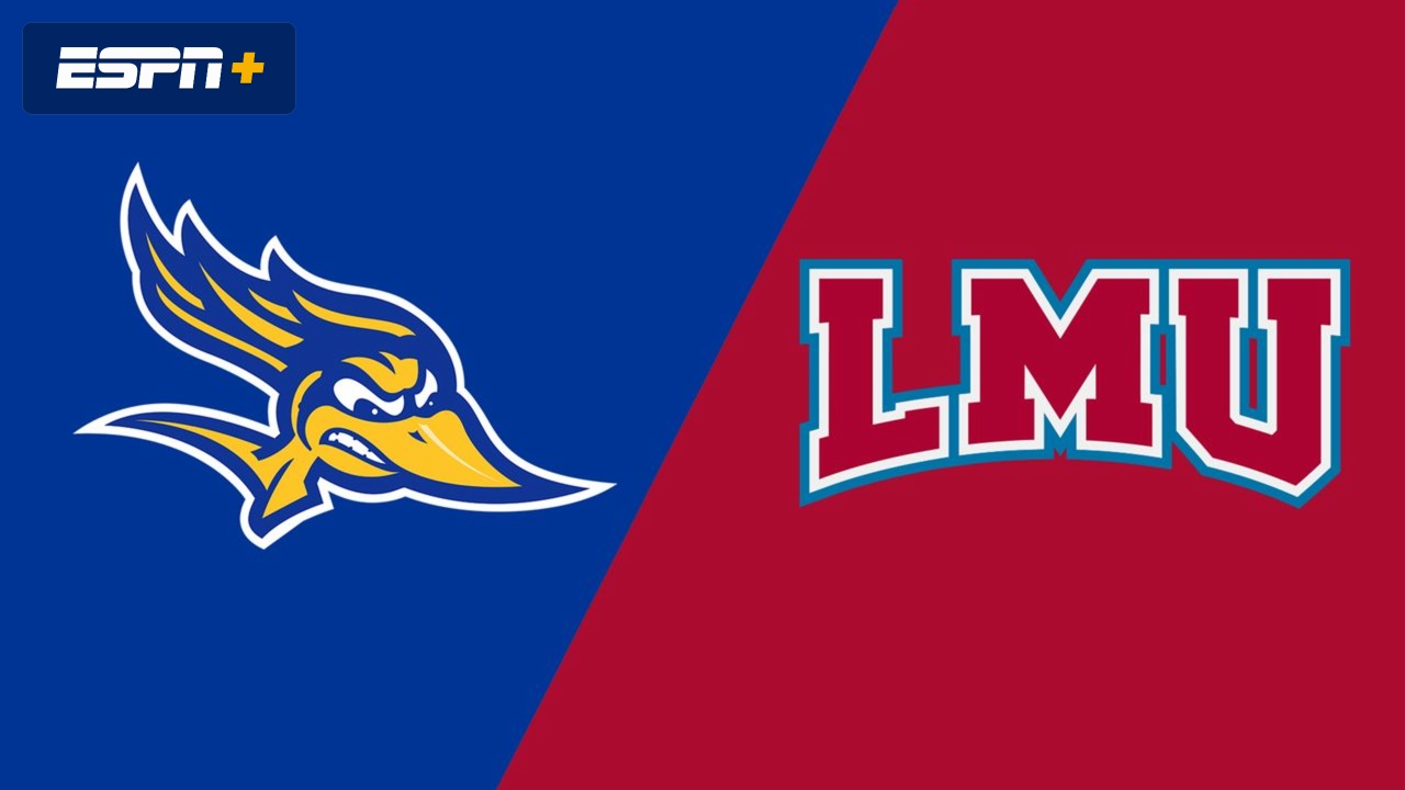Cal State Bakersfield vs. Loyola Marymount