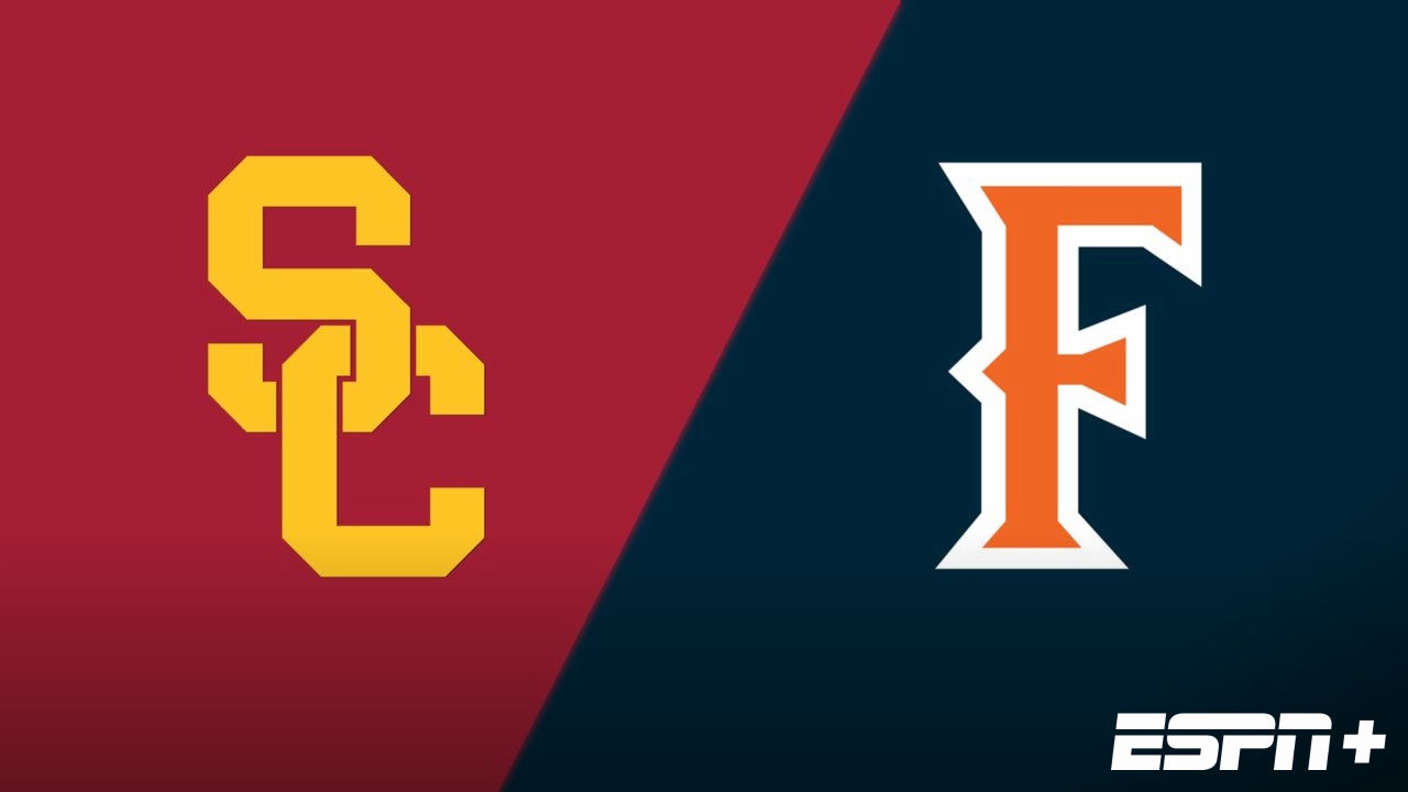 USC vs. Cal State Fullerton