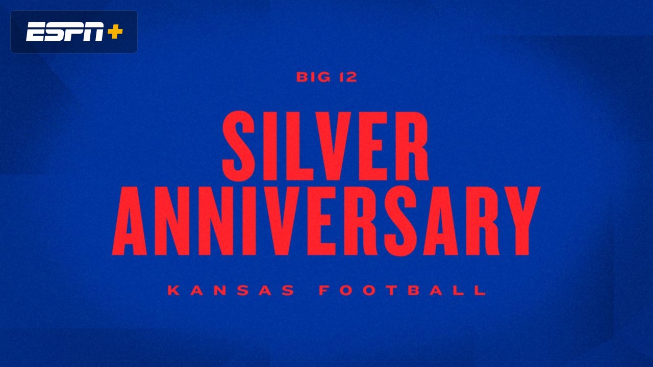 Big 12 Silver Series: Kansas