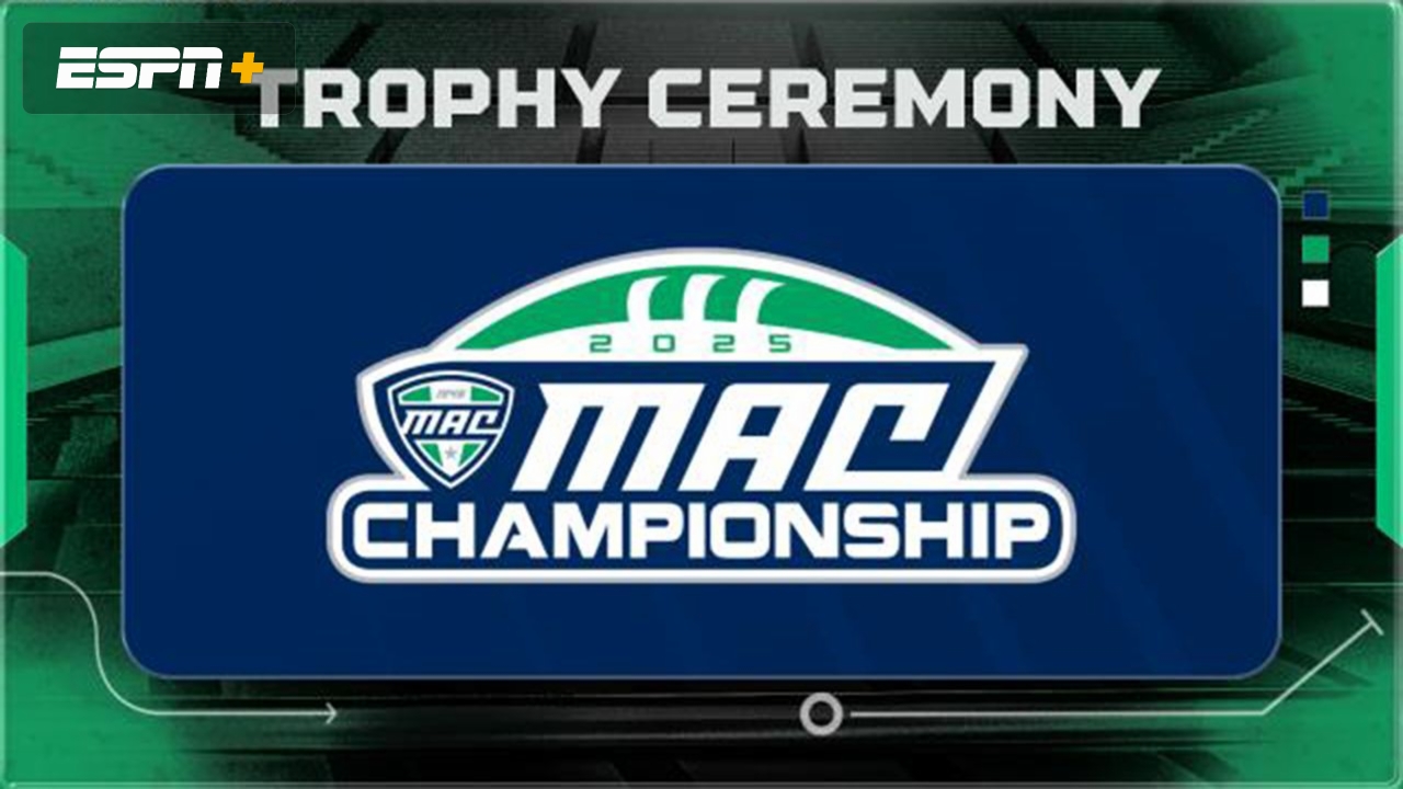 MAC Championship Trophy Ceremony (Trophy Presentation)