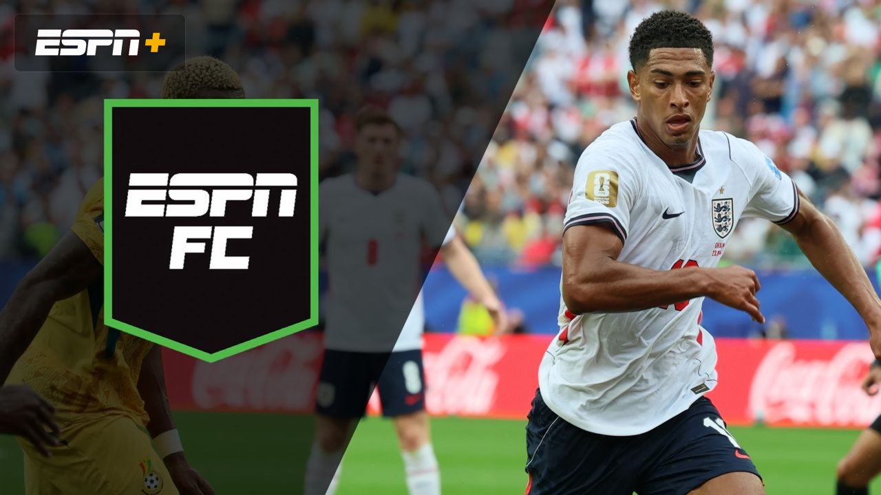 Tue, 6/23 - ESPN FC