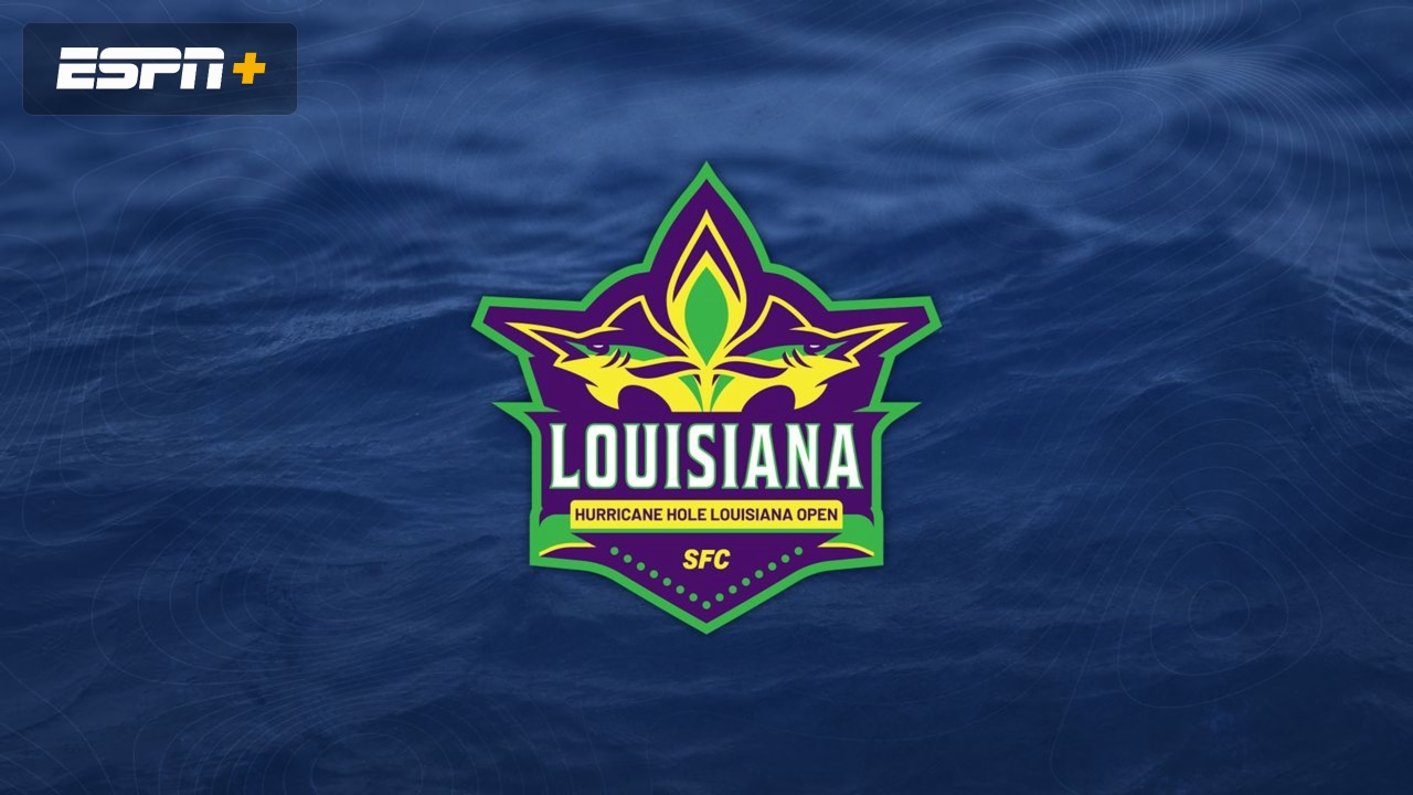 Hurricane Hole Louisiana Open