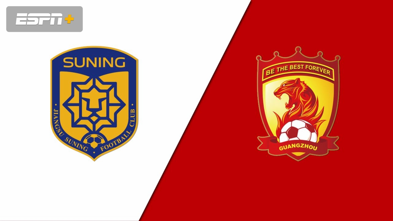 Jiangsu Suning FC vs. Guangzhou Evergrande (Chinese Super League)
